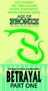 AGE OF BRONZE TP VOL 03 BETRAYAL PT 1