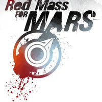 RED MASS FOR MARS TP VOL 01