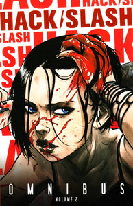 HACK SLASH OMNIBUS TP VOL 02 (MR)