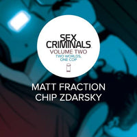 SEX CRIMINALS TP VOL 02 TWO WORLDS ONE COP (MR)