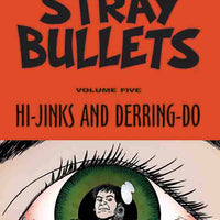 STRAY BULLETS TP VOL 05 HI-JINKS & DERRING-DO (MR)