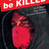 KILL OR BE KILLED TP VOL 01 (MR)