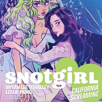 SNOTGIRL TP VOL 02 CALIFORNIA SCREAMING