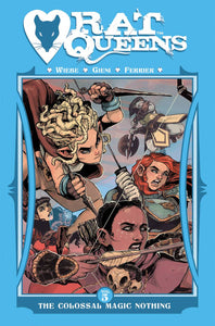 RAT QUEENS TP VOL 05 COLOSSAL MAGIC NOTHING (MR)