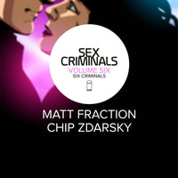 SEX CRIMINALS TP VOL 06 SIX CRIMINALS (MR)