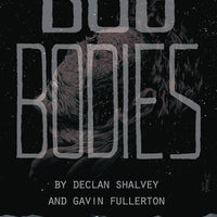 BOG BODIES OGN (MR)