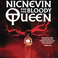 NICNEVIN AND BLOODY QUEEN GN (O/A) (MR)