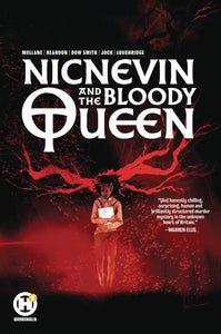 NICNEVIN AND BLOODY QUEEN GN (O/A) (MR)