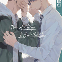 THERE ARE THINGS I CANT TELL YOU GN (C: 0-1-2)