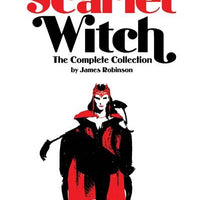 SCARLET WITCH BY JAMES ROBINSON COMPLETE COLLECTION TP