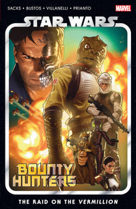 STAR WARS BOUNTY HUNTERS TP VOL 05 RAID ON VERMILLION (O/A)