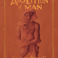 ABOLITION OF MAN DELUXE ED HC (O/A)