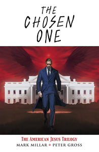 CHOSEN ONE AMERICAN JESUS TRILOGY TP (MR)