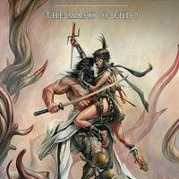 LEGENDS OF THE PIERCED VEIL THE MASK OF FUDO HC (O/A) (MR)