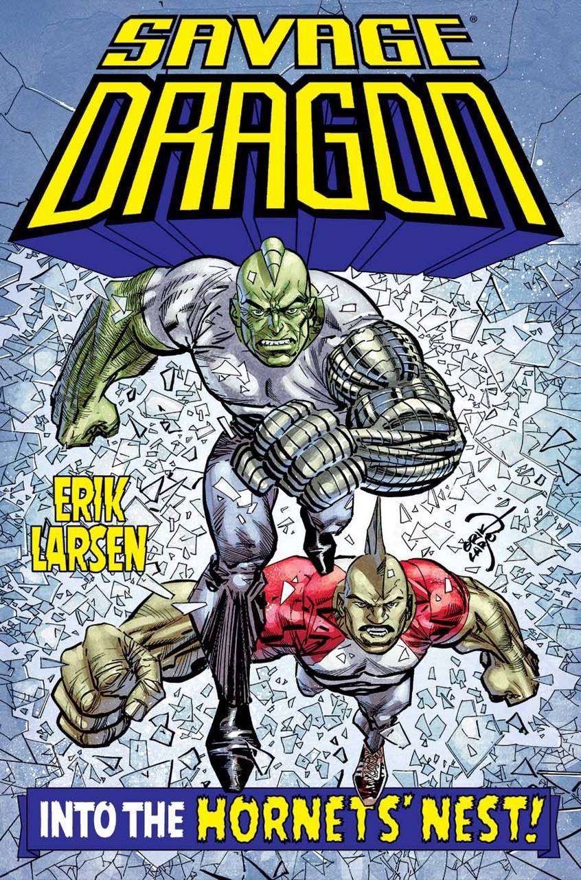 SAVAGE DRAGON INTO HORNETS NEST TP (MR)