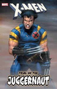 X-MEN TRIAL OF JUGGERNAUT TP