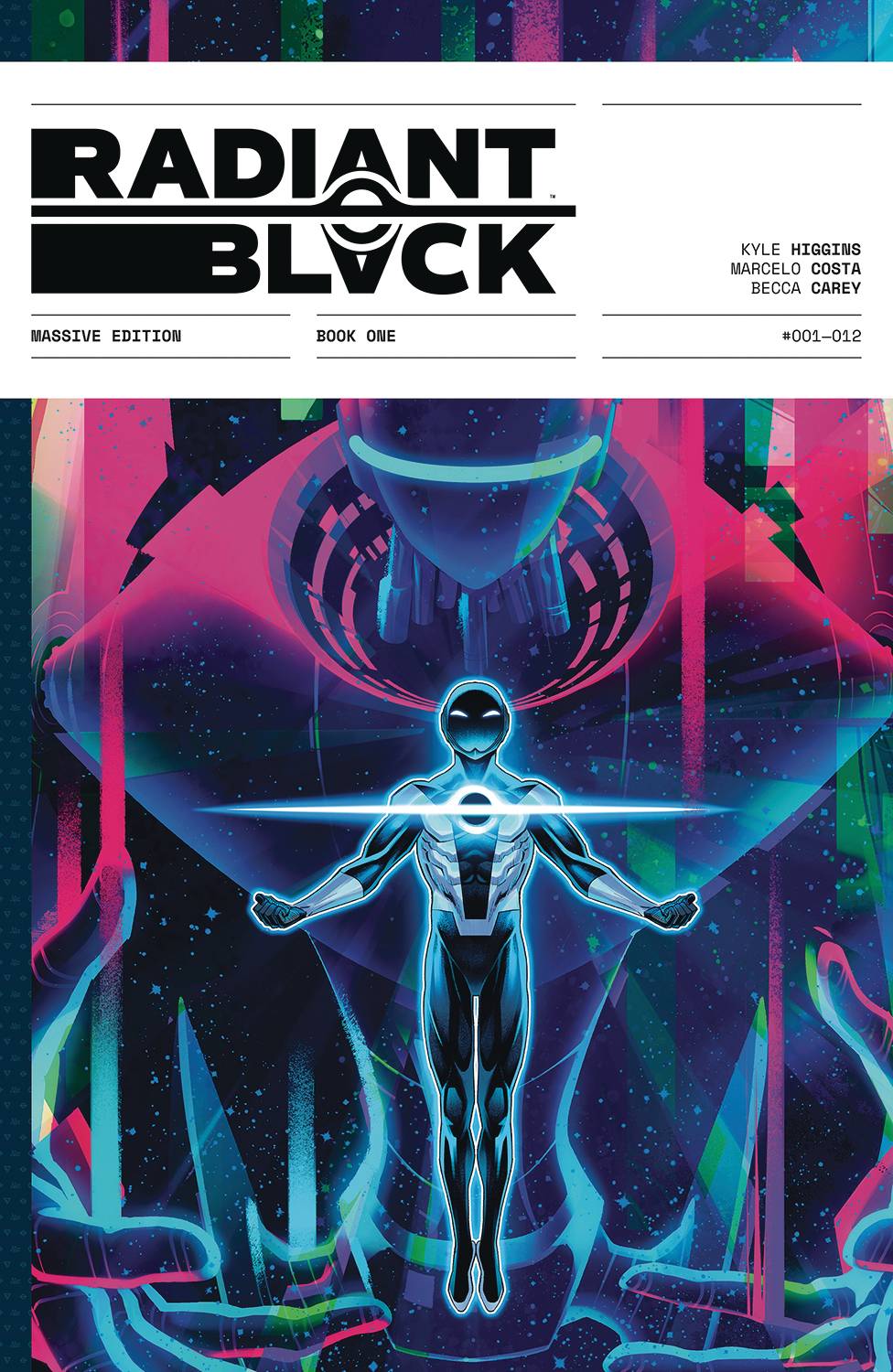 RADIANT BLACK HC YEAR 01