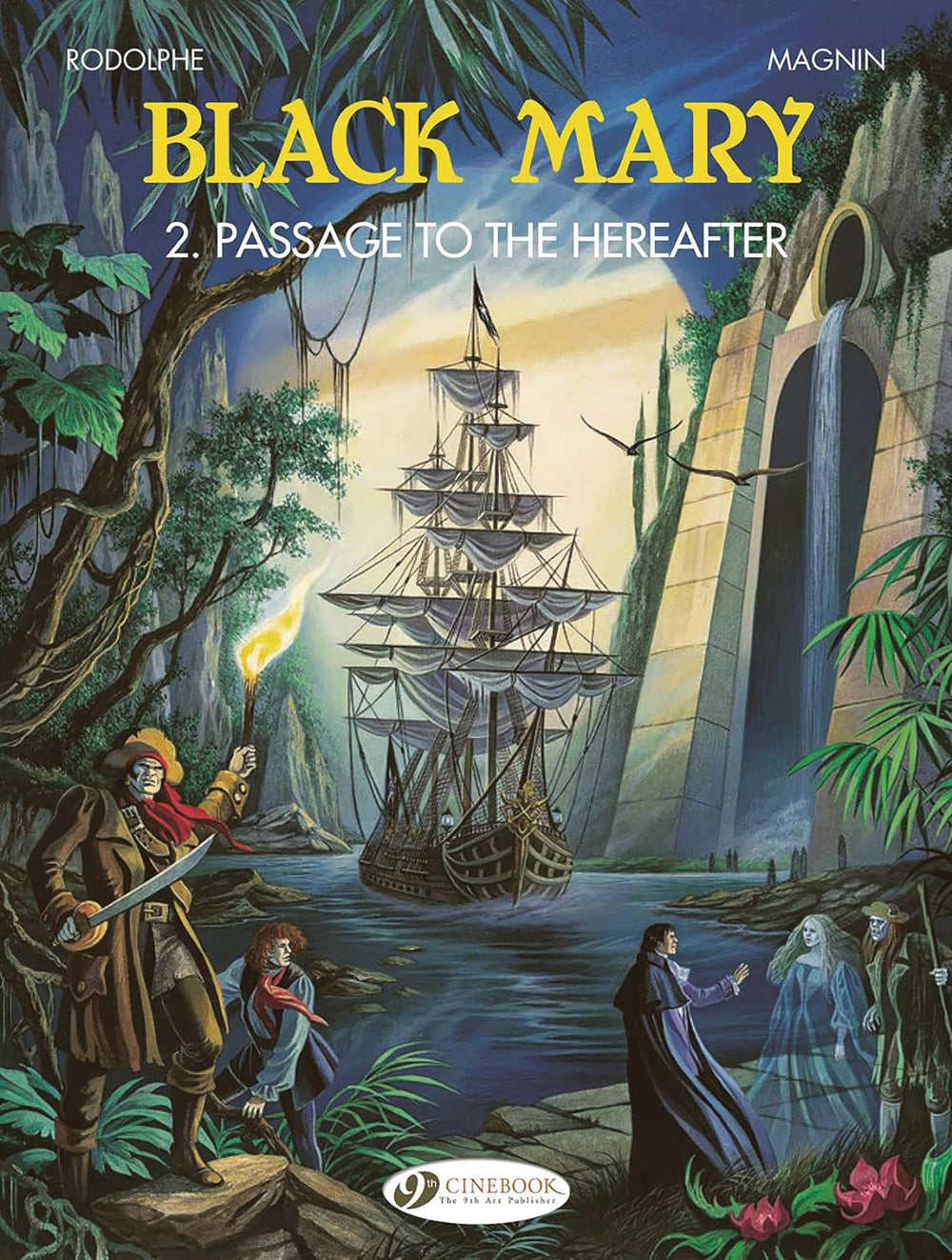 BLACK MARY GN VOL 02 PASSAGE TO THE HEREAFTER (C: 0-1-1)