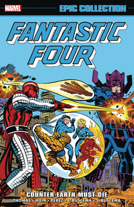 FANTASTIC FOUR EPIC COLLECT TP VOL 10 COUNTER EARTH MUST DIE