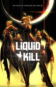 LIQUID KILL TP VOL 01 (MR) (C: 0-1-2)