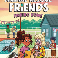 ANIMAL RESCUE FRIENDS GN VOL 04 FINDING HOME (C: 0-1-0)