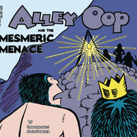 ALLEY OOP AND THE MESMERIC MENACE TP (C: 0-1-2)
