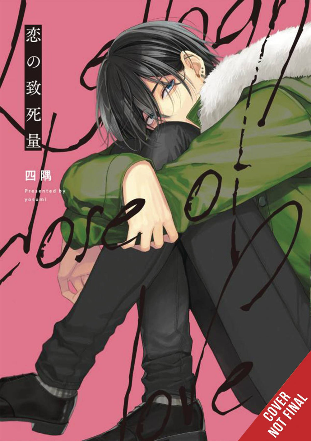 LETHAL DOSE OF LOVE GN (MR) (C: 0-1-2)