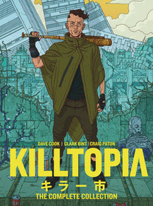 KILLOTOPIA THE COMPLETE COLL REG ED HC (MR) (C: 0-1-2)