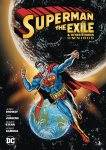 SUPERMAN THE EXILE A/O STORIES OMNIBUS HC (2024 EDITION)