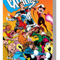 EXCALIBUR EPIC COLLECT TP VOL 05 DAYS OF FUTURES YET TO COME