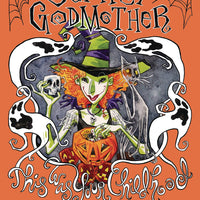 SCARY GODMOTHER THIS WAS YOUR CHILDHOOD COMP TP