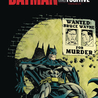 BATMAN BRUCE WAYNE MURDERER TURNED FUGITIVE OMNIBUS HC