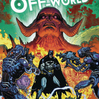 BATMAN OFF WORLD TP
