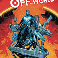 BATMAN OFF WORLD TP DM VAR