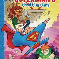 SUPERMANS GOOD GUY GANG HC BOOK 01