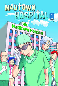 MADTOWN HOSPITAL VOL 1 GN (OF 4)
