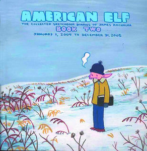 AMERICAN ELF VOL 02 SKETCHBOOK DIARIES OF JAMES KOCHALKA (DE