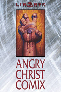 ANGRY CHRIST COMIX TP (MR)