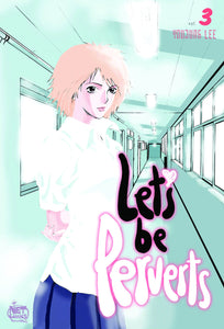 LETS BE PERVERTS VOL 3 GN (MR) (C: 0-1-2)