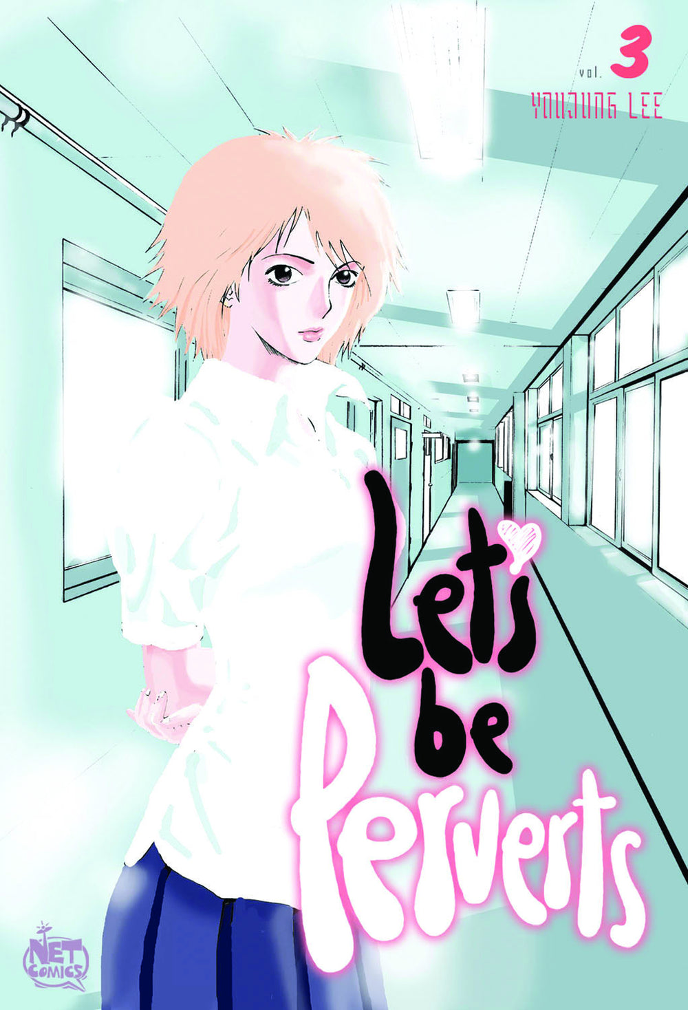 LETS BE PERVERTS VOL 3 GN (MR) (C: 0-1-2)