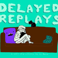 DELAYED REPLAYS GN (MR) (C: 0-1-2)
