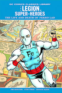 DC LIBRARY LOSH LIFE AND DEATH OF FERRO LAD HC