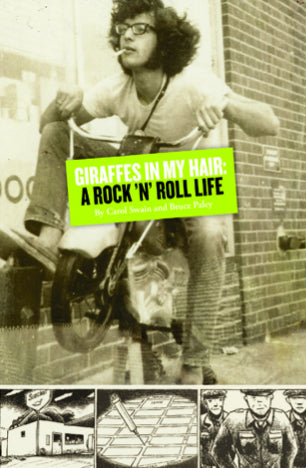 GIRAFFES IN MY HAIR A ROCK N ROLL LIFE HC