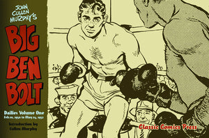 JOHN CULLEN MURPHY BIG BEN BOLT DAILIES TP VOL 01 (C: 0-1-2)