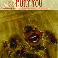 WE WILL BURY YOU TP VOL 01