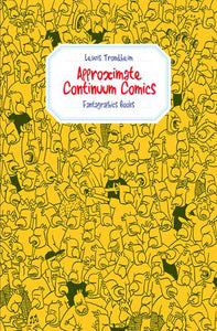 APPROXIMATE CONTINUUM COMICS GN (C: 0-0-1)