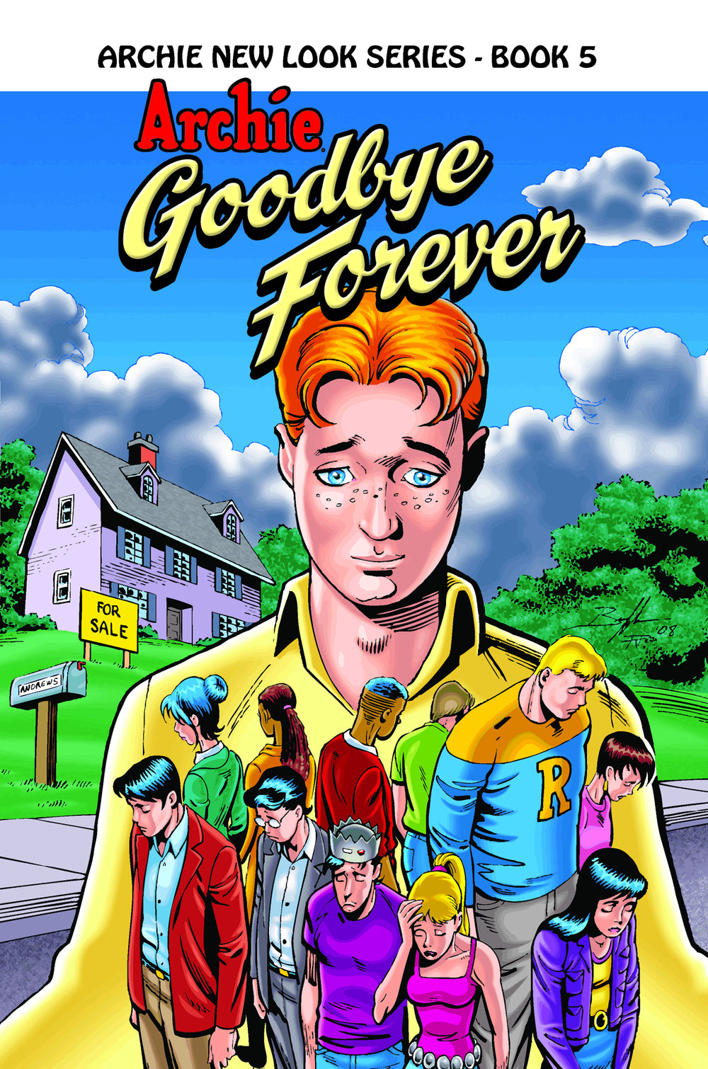 ARCHIE NEW LOOK SERIES TP VOL 05 GOODBYE FOREVER (C: 0-0-1)