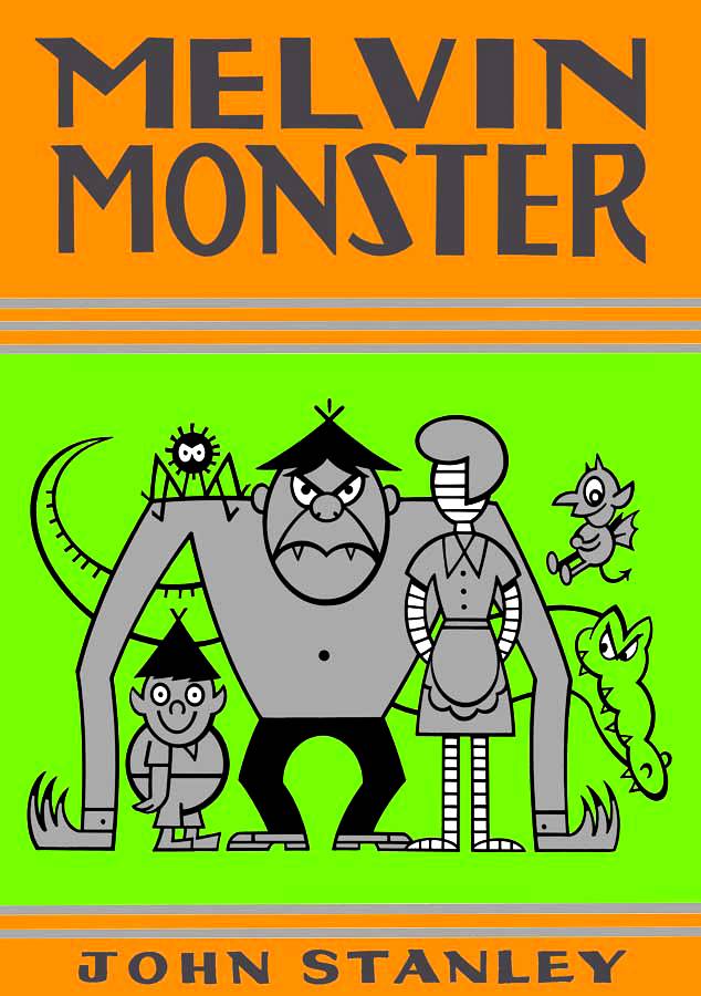 JOHN STANLEY MELVIN MONSTER HC VOL 03 (C: 0-0-2)