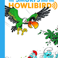 SMURFS HC VOL 06 SMURFS & HOWLIBIRD