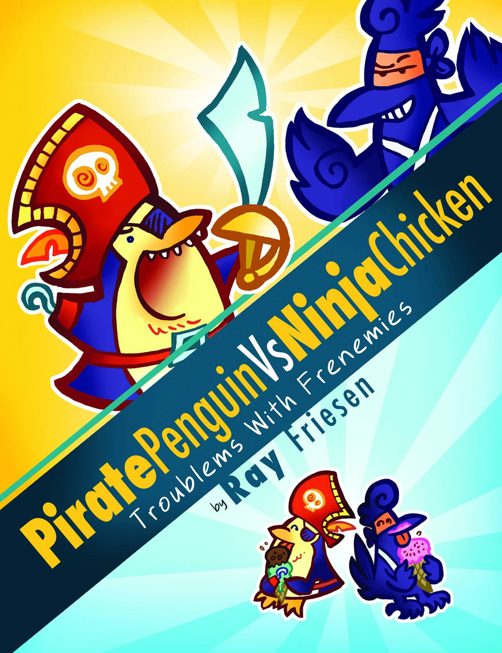 PIRATE PENGUIN VS NINJA CHICKEN HC VOL 01 (C: 0-0-3)